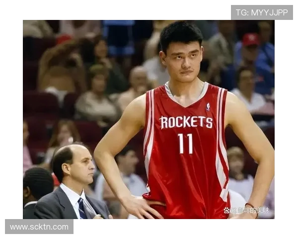 姚明：中国篮球巨星的崛起与传奇之路如何影响全球篮球文化